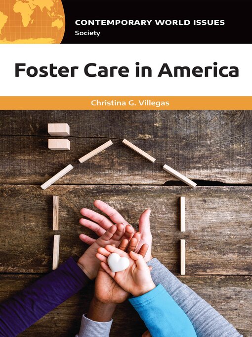 Title details for Foster Care in America by Christina G. Villegas - Available